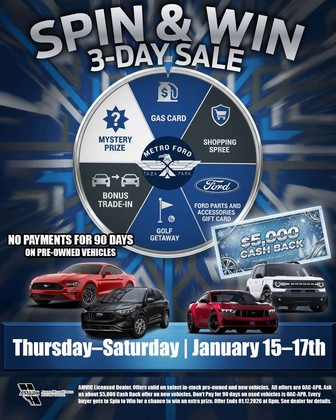 Metro Ford Spin and Win Sale in Calgary with prize wheel and January 15 to 17 offers