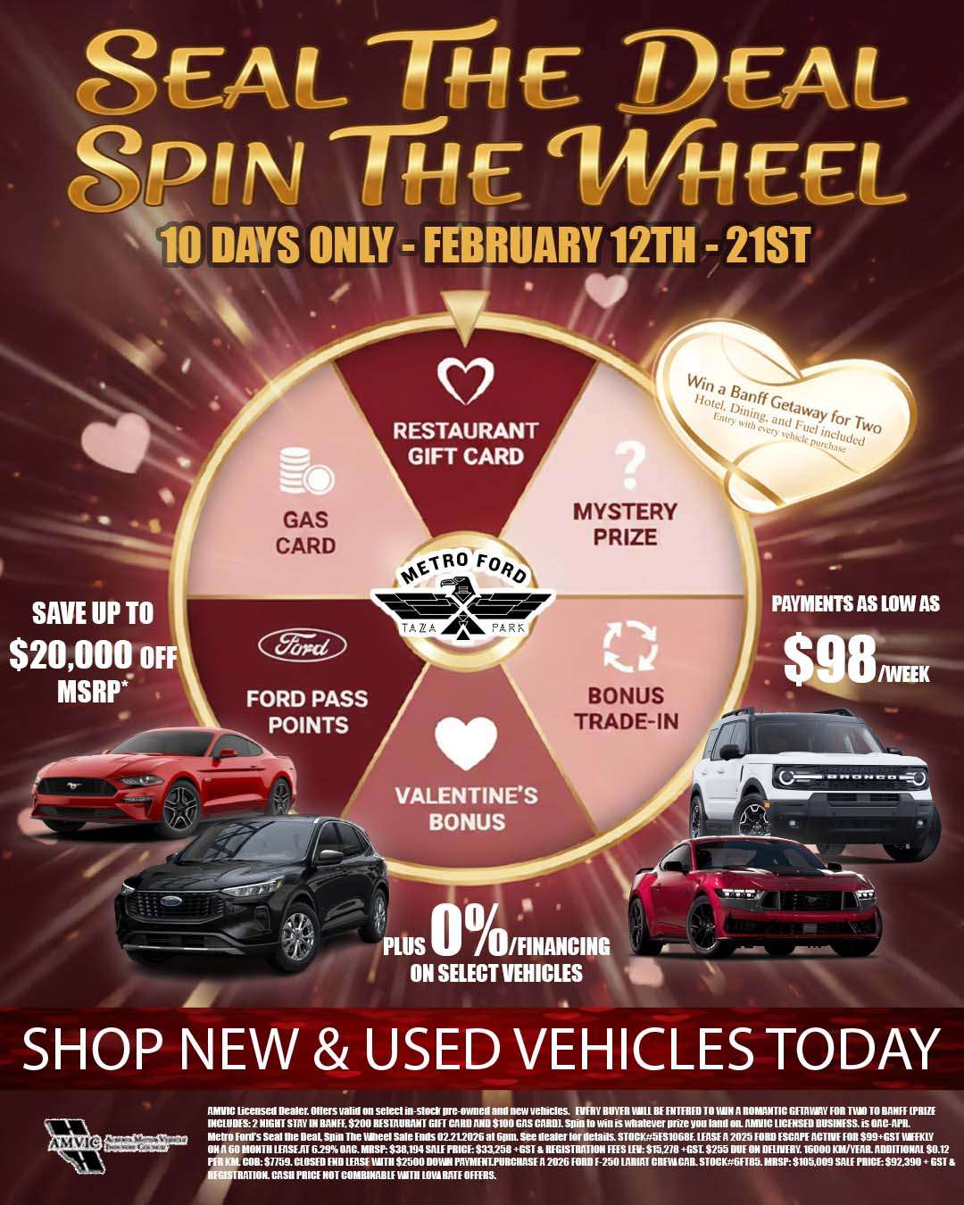 Metro Ford Calgary 10 day vehicle sale spin the wheel event with Banff getaway draw and bonus prizes