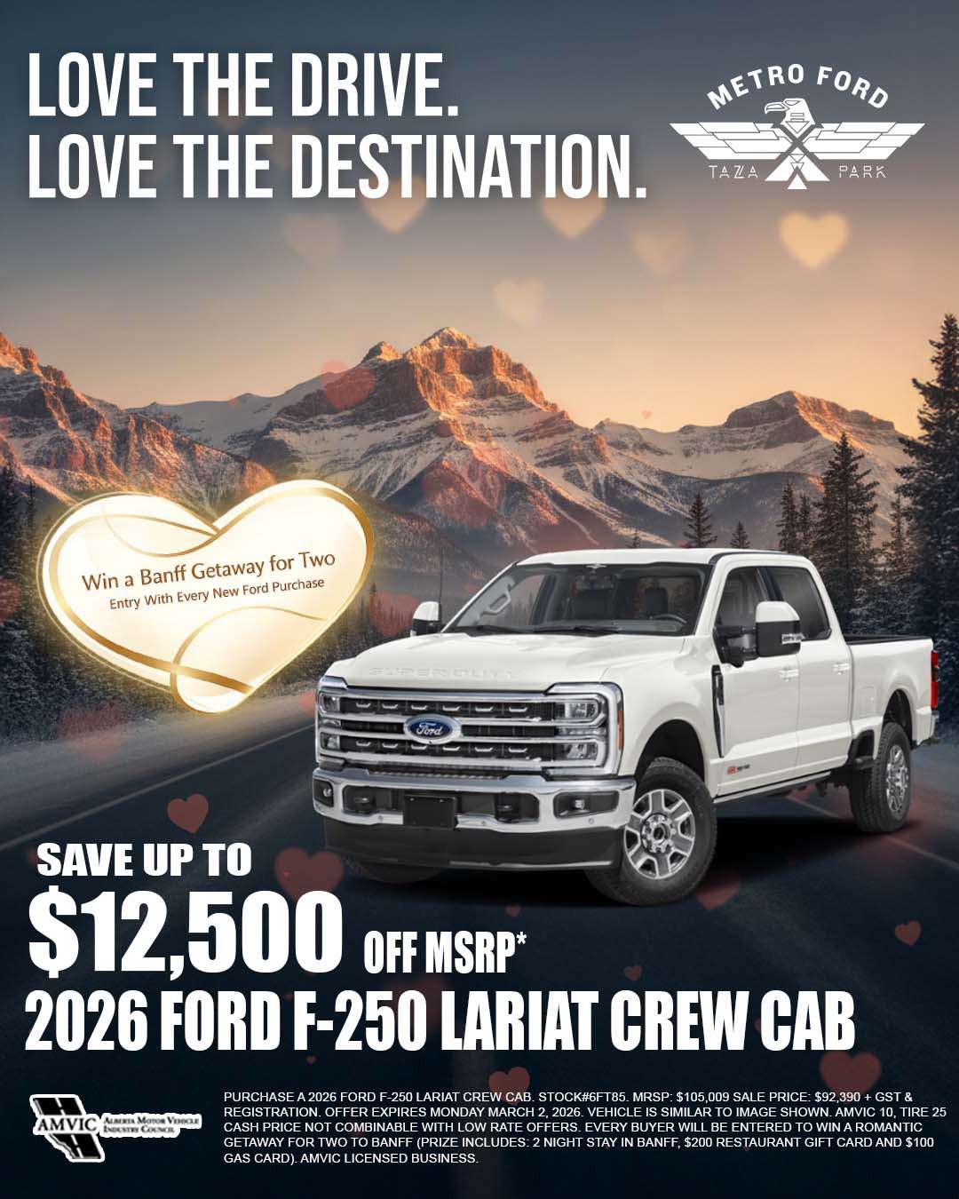 2026 Ford F-250 Lariat Crew Cab special at Metro Ford Calgary with up to $12,500 off and Banff getaway entry