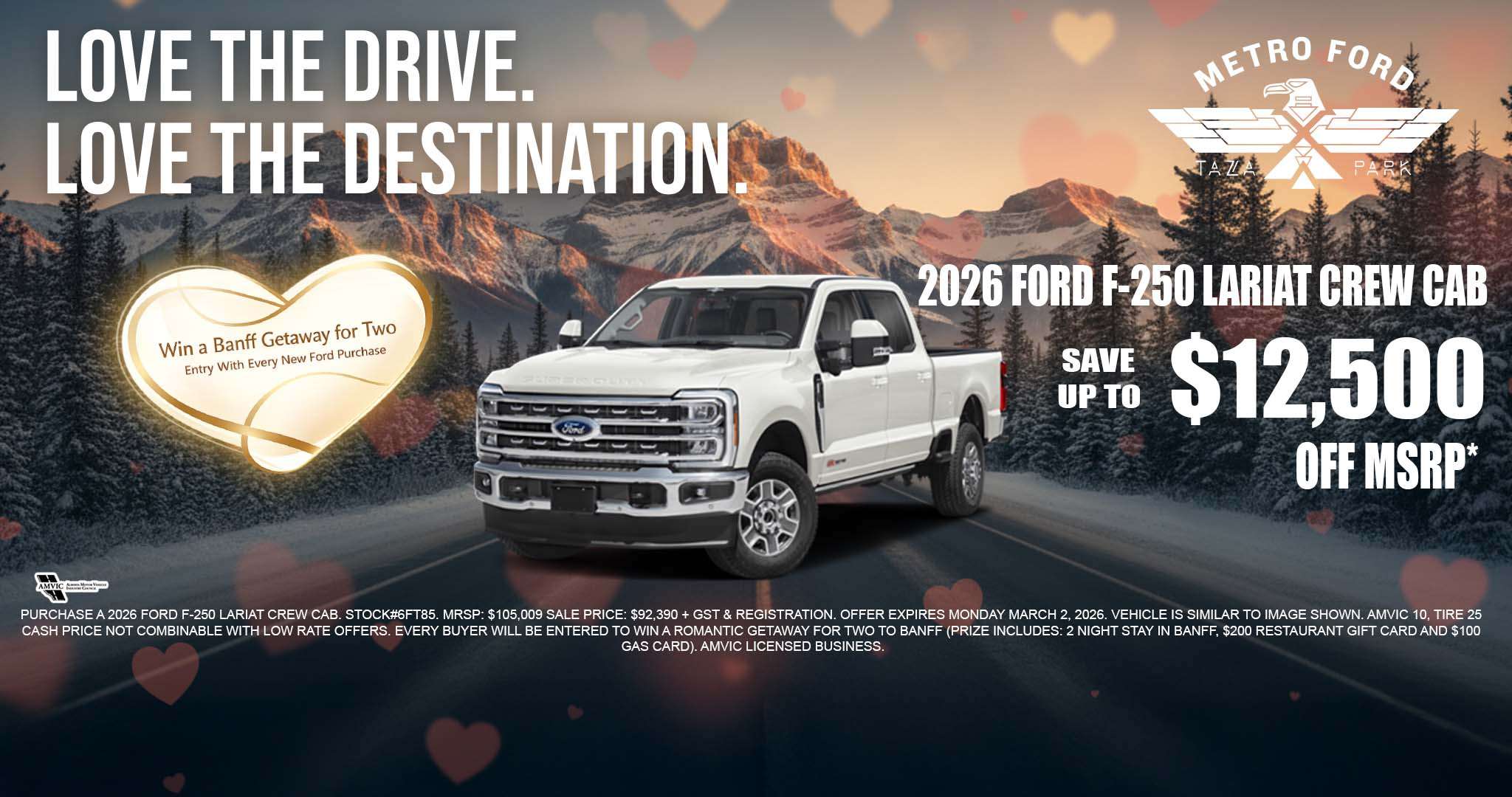 2026 Ford F-250 Lariat Crew Cab special at Metro Ford Calgary with up to $12,500 off and Banff getaway entry