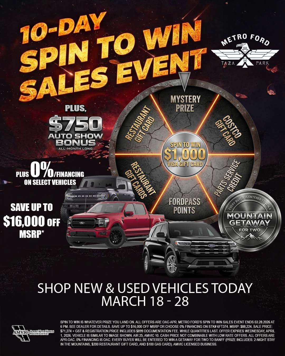 Metro Ford Spin and Win Sale in Calgary featuring march sale event with prize wheel, Ford vehicles, and no payments for 90 days offer