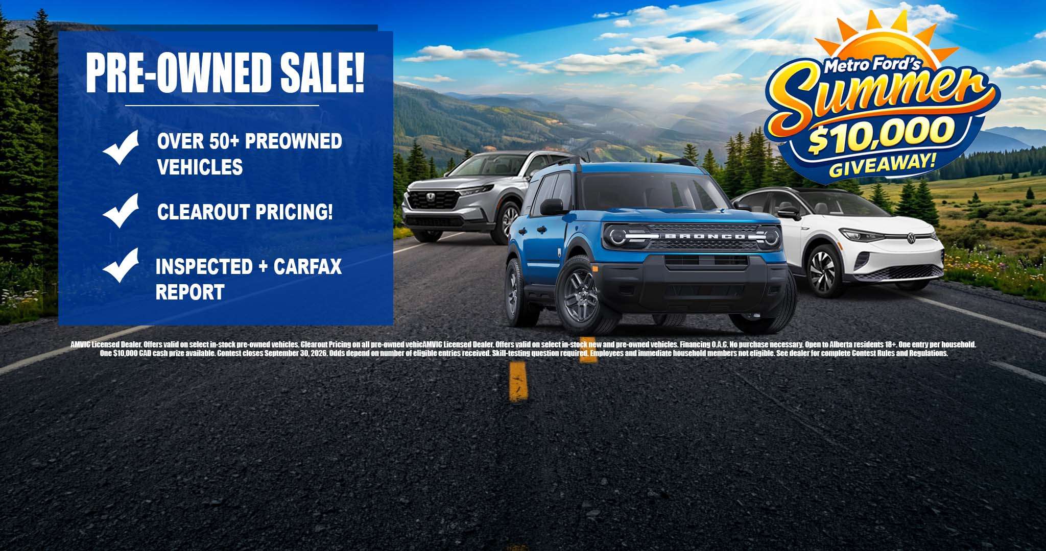 Metro Ford pre-owned vehicle sale in Calgary featuring over 50 inspected used vehicles with CARFAX reports and summer giveaway promotion.
