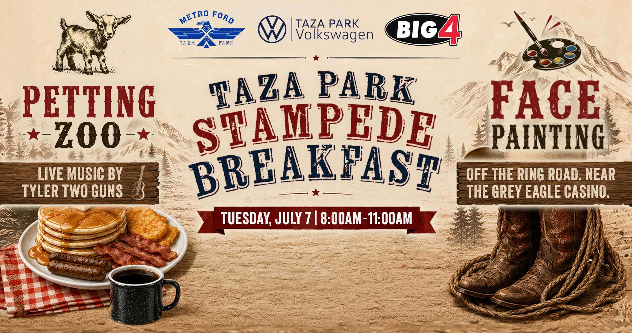 2026 Taza Park Stampede Breakfast hosted by Metro Ford, Taza Park Volkswagen and Big 4 Motors in Calgary on July 7 featuring free pancakes, eggs, bacon, sausages, hash browns, live music and family activities.
