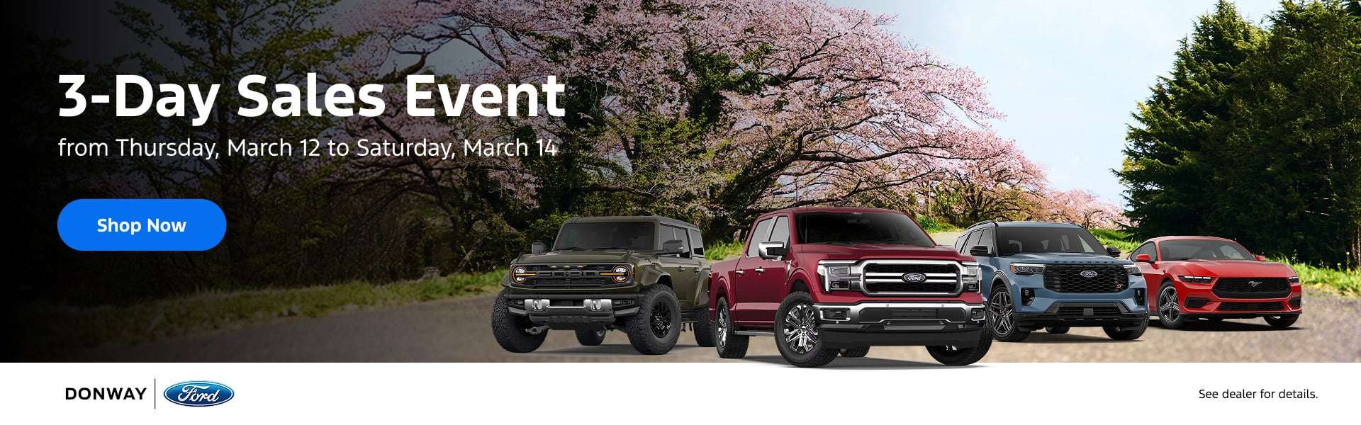 3-Day Sales Event - F-150 | Bronco | Explorer | Mustang