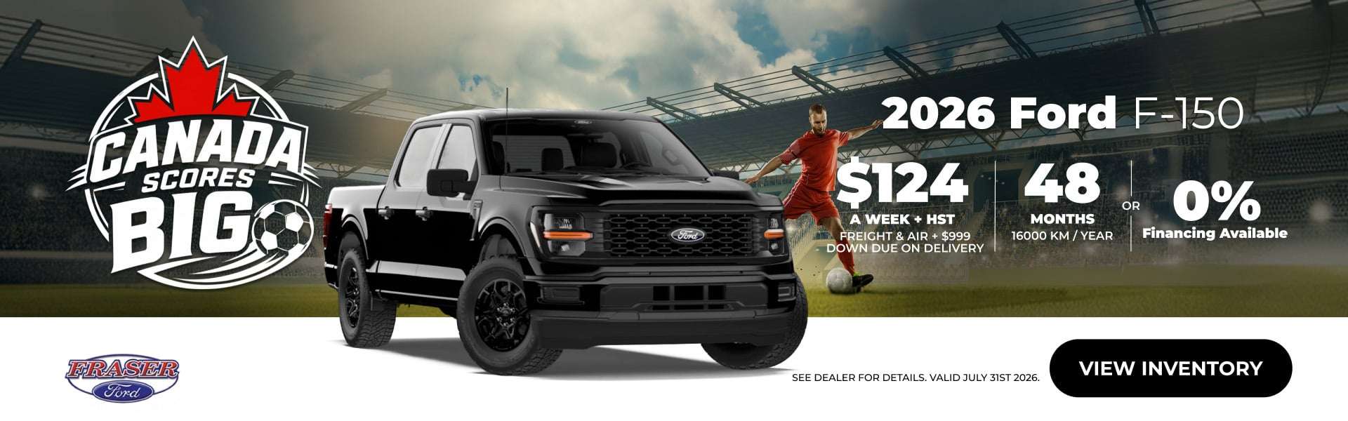 $124 a week + HST Freight & Air + +$999 Down 48 months/16000km per year. Or 0% financing available, July offers