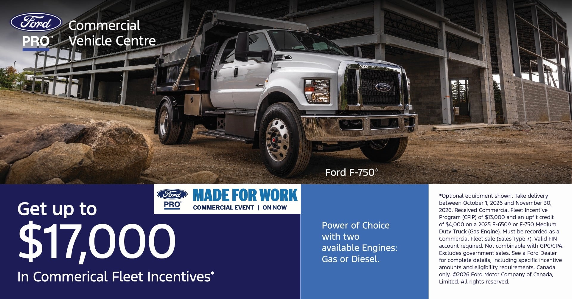 Ford F-750 Medium Duty truck featured in the Ford Pro Made For Work Commercial Event at Metro Ford Calgary, offering up to $17,000 in eligible commercial fleet incentives.