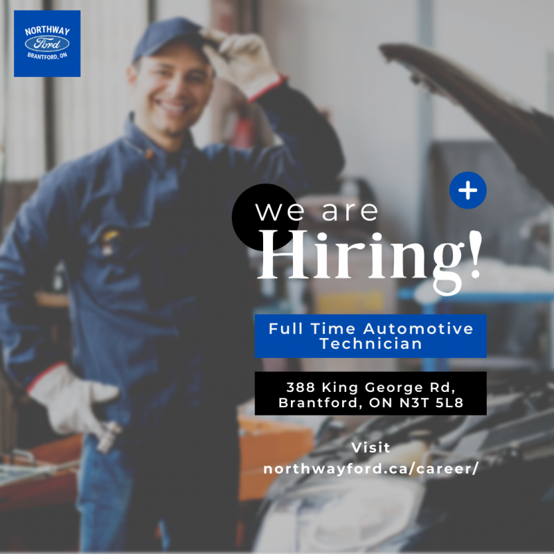 Hiring a Automotive Technician in Brantford Apply Now Northway Ford