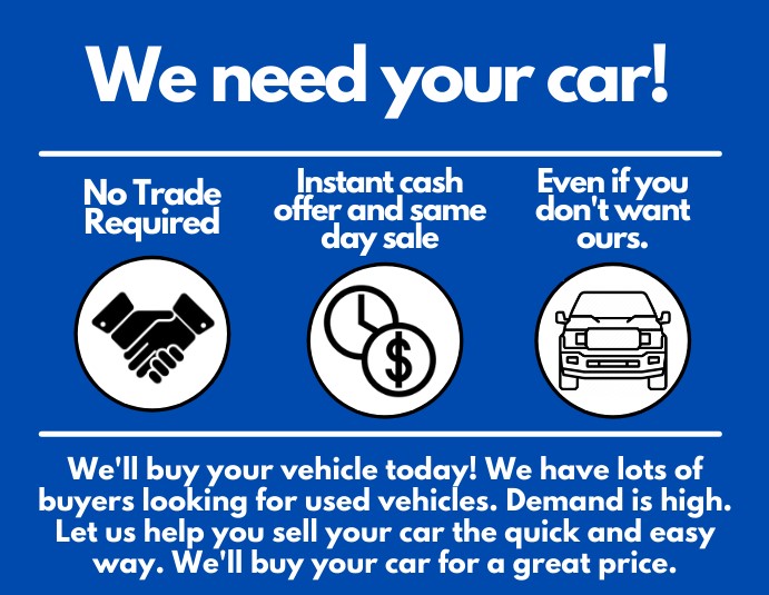 Sell Your Car to Us Northway Ford We Buy All Makes and Models!