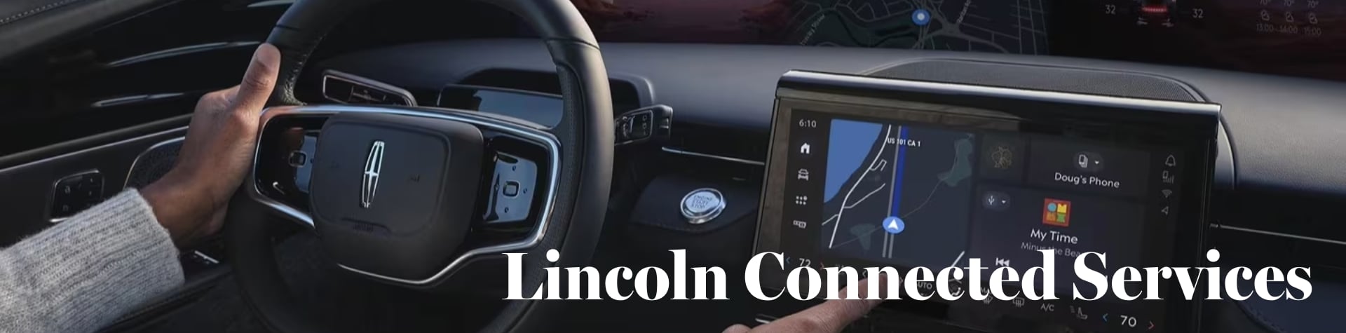 Learn About Lincoln Connected Services Learn About Lincoln Connected Services