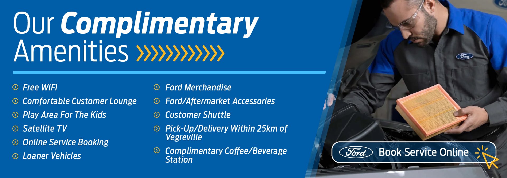 VEGFORD_SERVICE_BANNER_1920x675_FEB2025_v1 Complimentary Amenities at Vegreville Ford