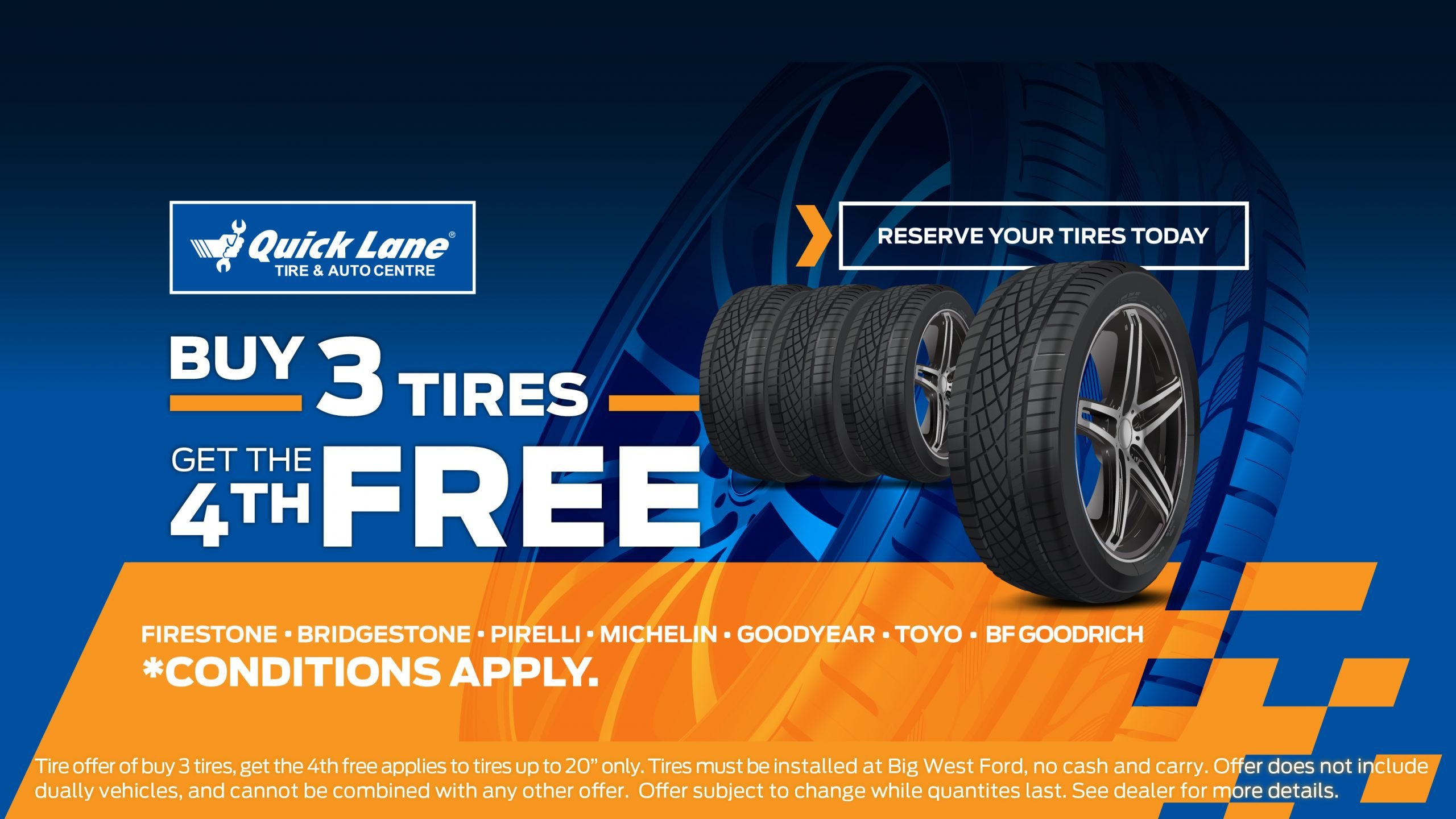 Big West Ford - Buy 3 Tires and Get The 4th Free - Desktop Hero Image Big West Ford - Buy 3 Tires and Get The 4th Free - Desktop Hero Image