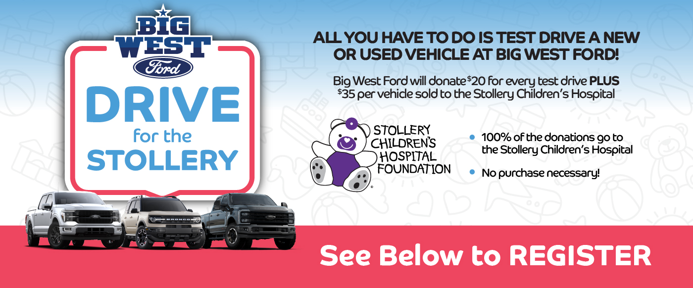 Big West Ford - Drive For The Stollery - Header